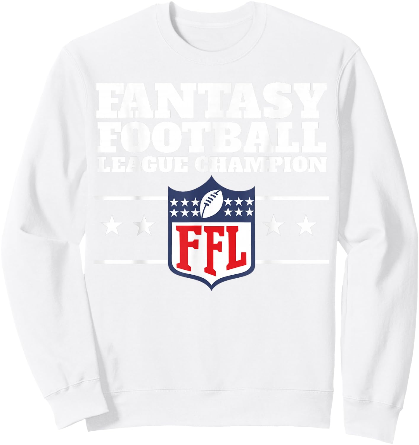 Fantasy Football League Champion Small Sweatshirt - Sweatshirt | White