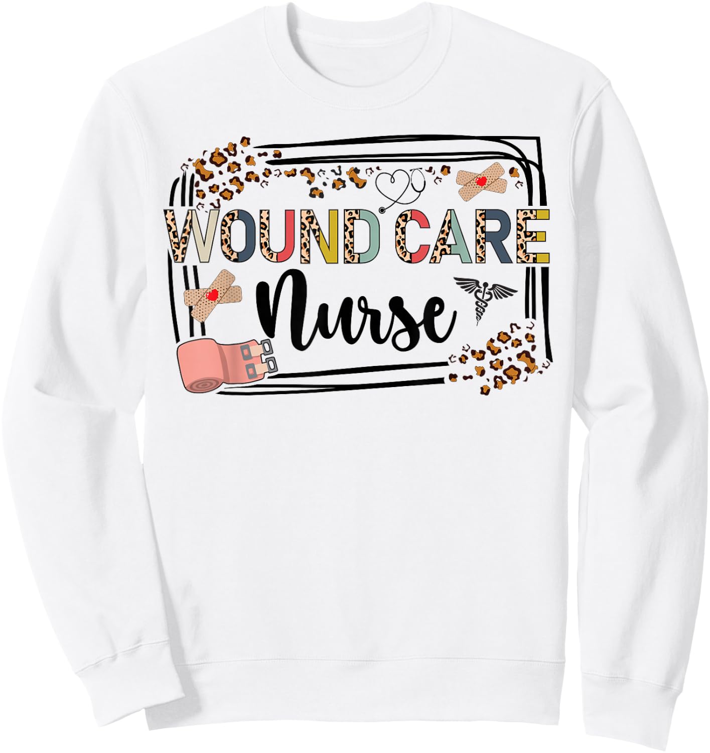 Wound Care Nurse Leopard Wound Nurse Wound Care Nursing Sweatshirt - Sweatshirt | White