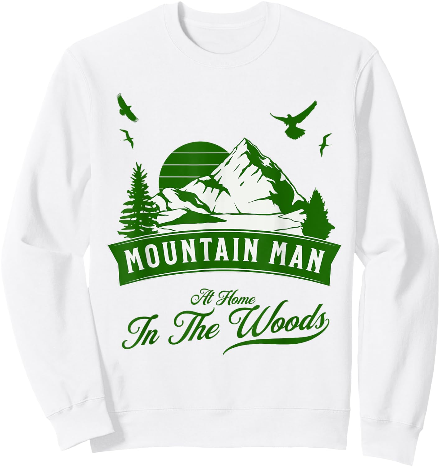 Mountain Man - At Home In The Woods Sweatshirt - Sweatshirt | White