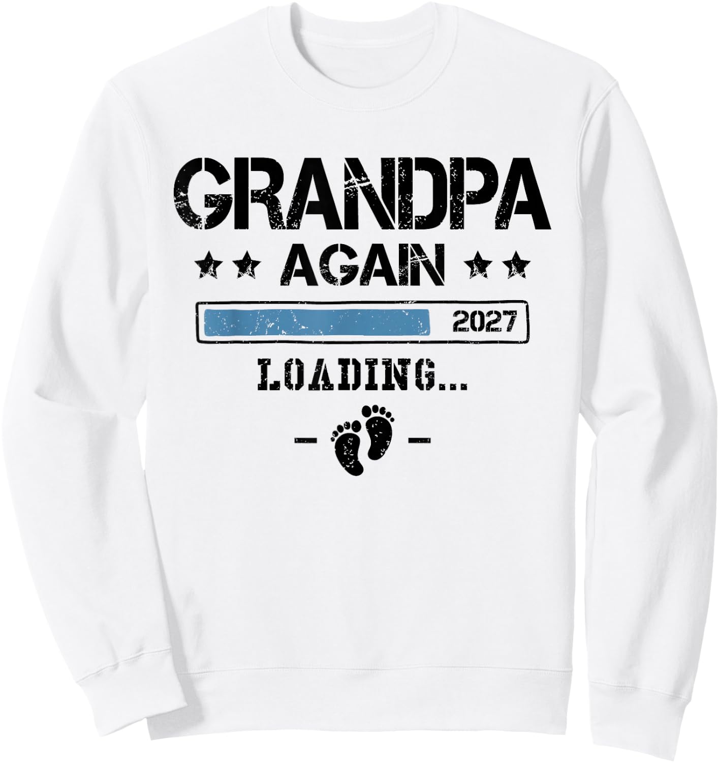 Grandpa Again 2027 Pregnancy Announcement 2nd Time Grandpa Sweatshirt - Sweatshirt | White