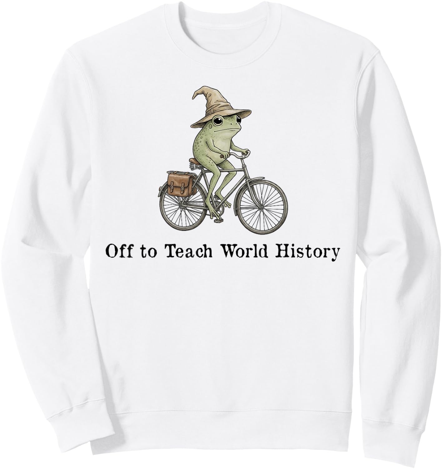 Off to Teach World History Funny Frog Teacher Back to School Sweatshirt - Sweatshirt | White