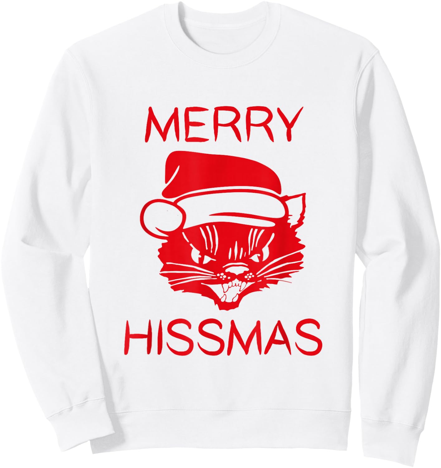 Merry Hissmas - Hissing Cat With Santa Hat Sweatshirt - Sweatshirt | White