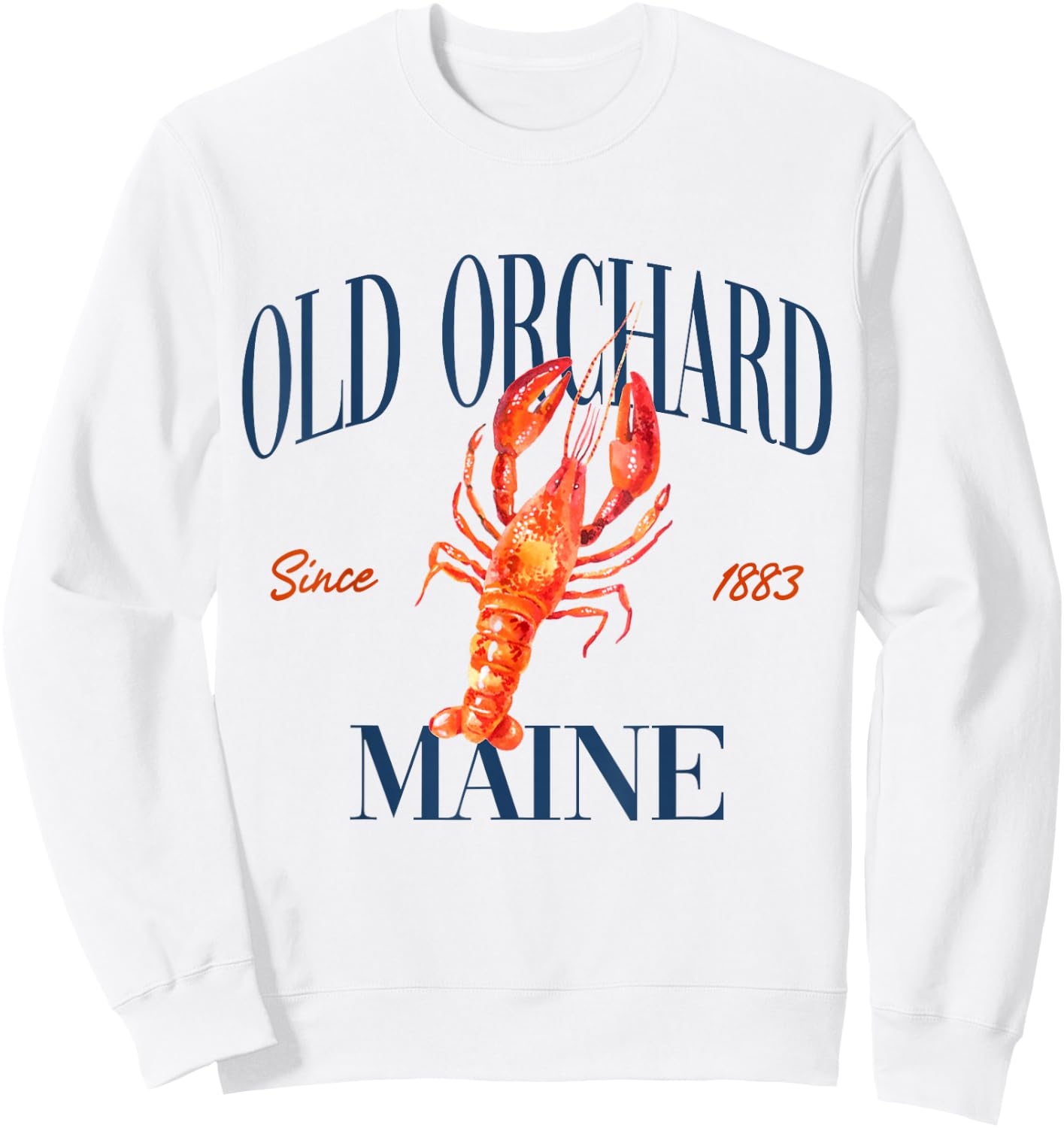 Old Orchard Maine Est. 1883 - Old Money, Retro, Classic Sweatshirt - Sweatshirt | White