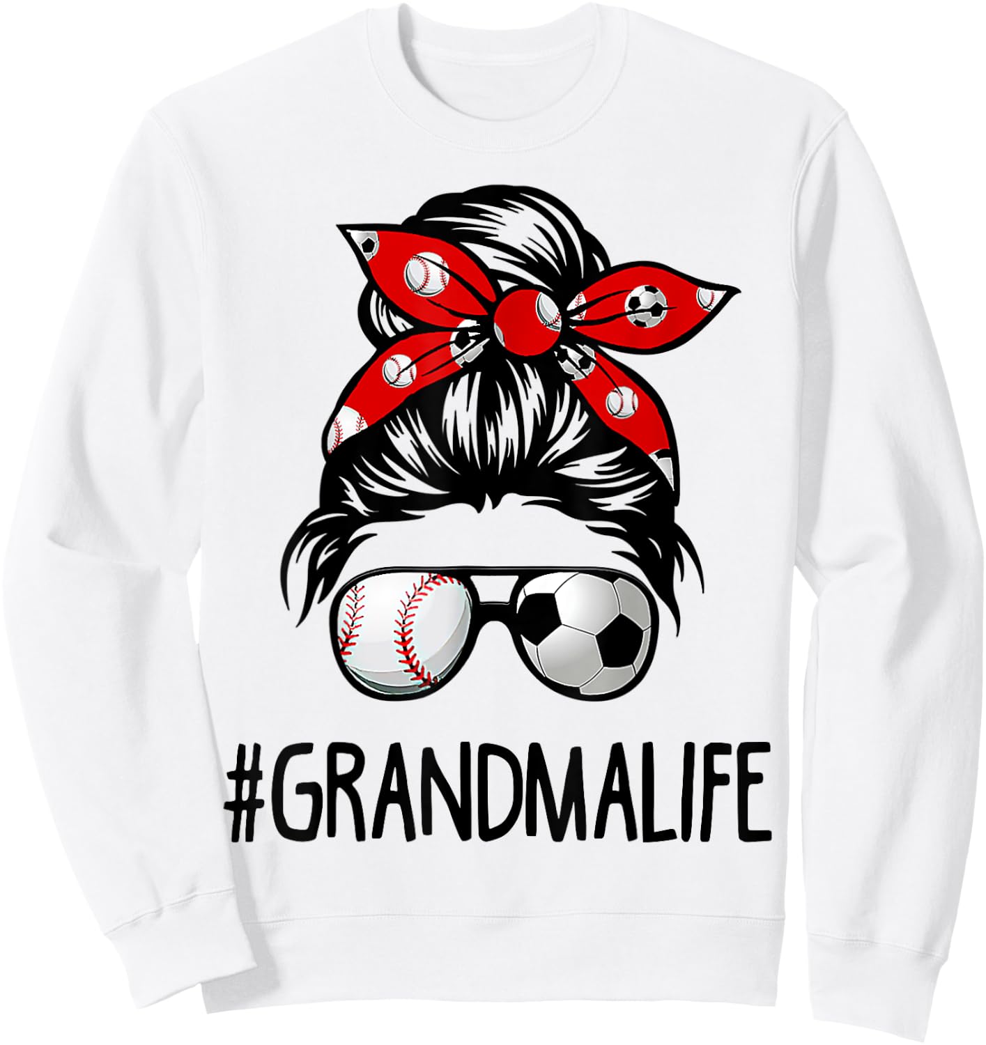 Classy Grandma Life Soccer Messy Bun Baseball Game Day Sweatshirt - Sweatshirt | White