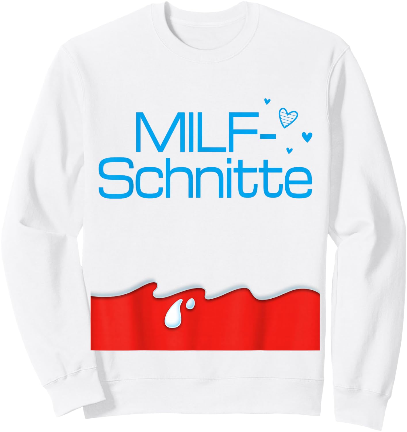 Milf Cuts X Milf Cuts Only Love Date Milfs Fans , White Sweatshirt - Sweatshirt | White