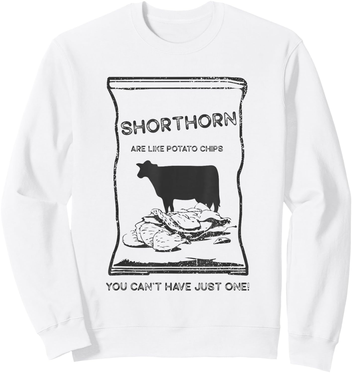 Cattle Like Potato Chips Can't Have One - Shorthorn Sweatshirt - Sweatshirt | White