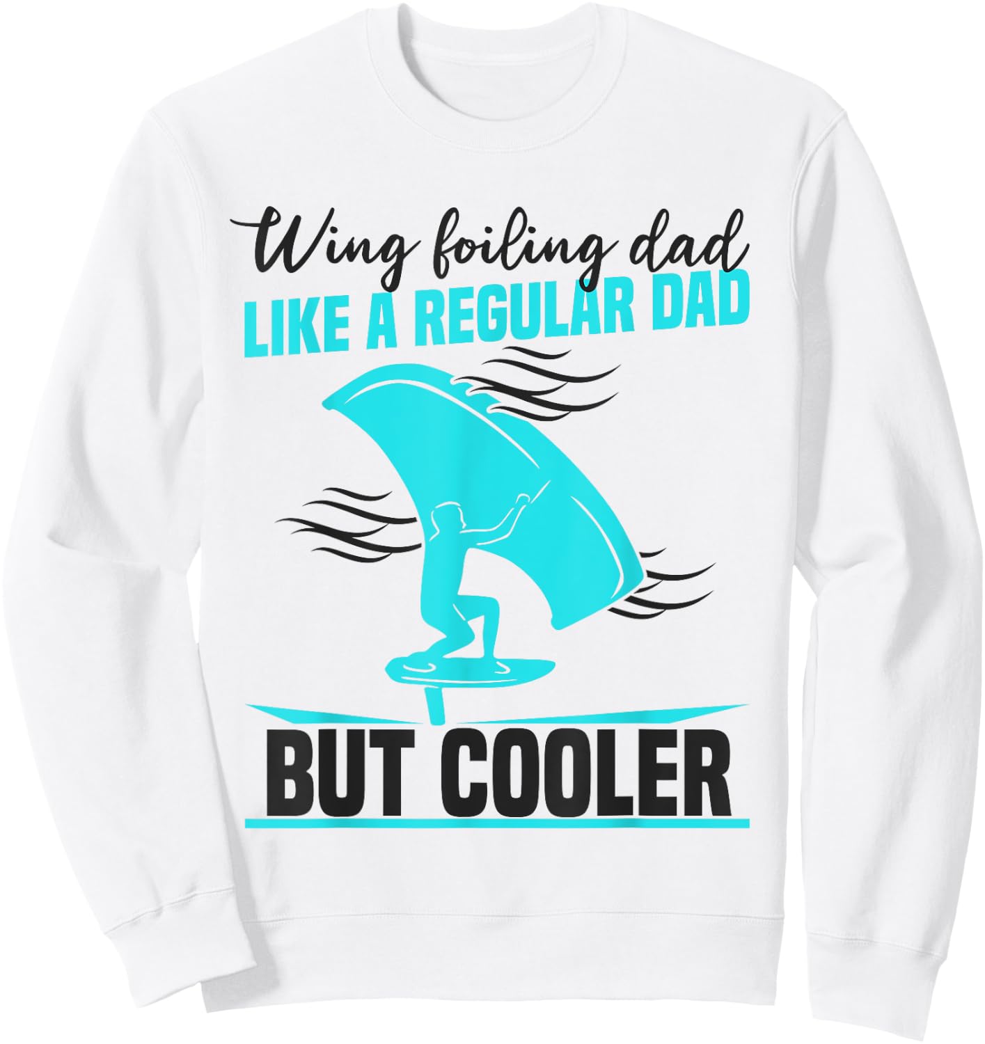 Wingfoiling Dad Dad Wind Foil Surfing Sweatshirt - Sweatshirt | White