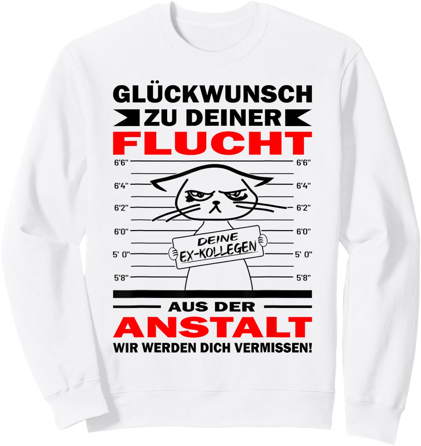 with German Text "Glückwunsch zu deiner Flucht | Zum Abschied Kolle", White Sweatshirt - Sweatshirt | White