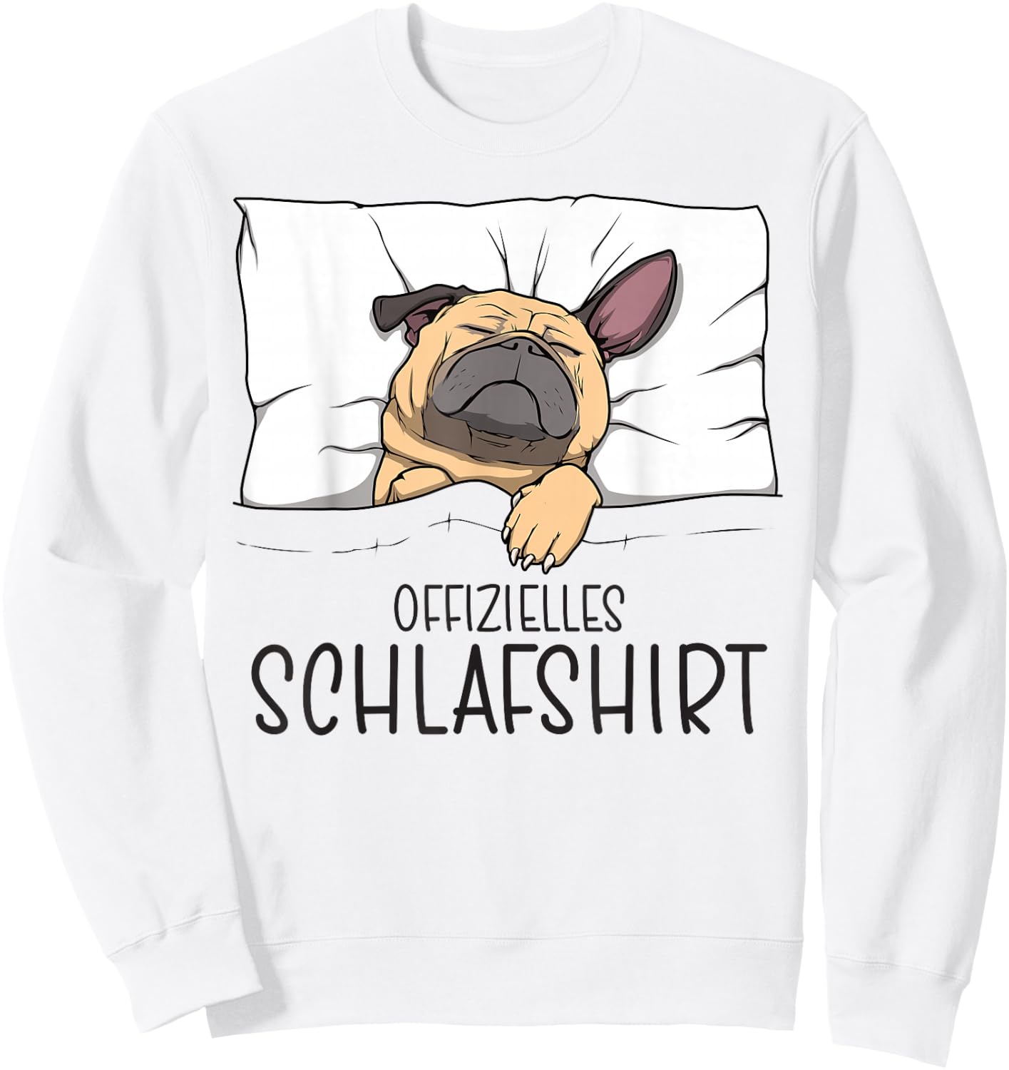 Official Pug Sleep Shirt Pyjamas & Nightdress Pug , gray Sweatshirt - Sweatshirt | White
