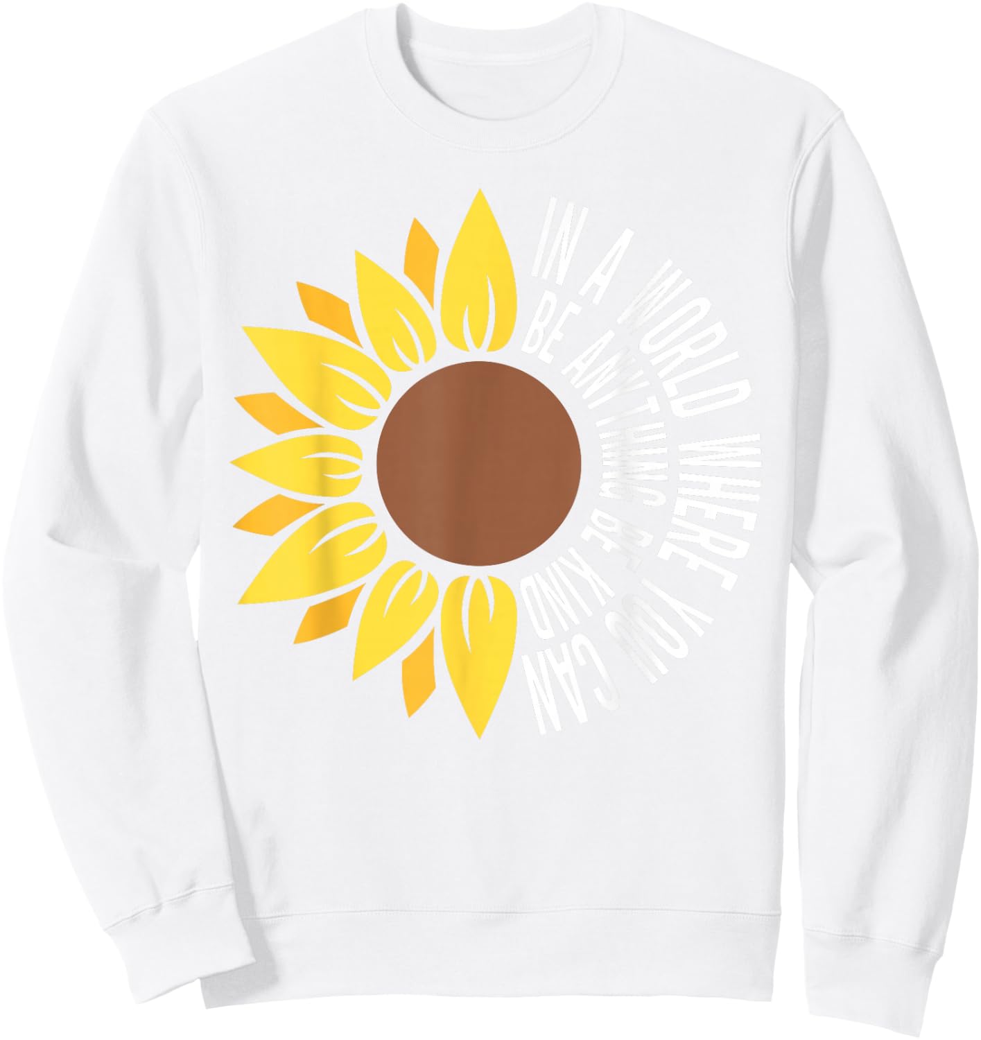 Sunflower Unity Day Orange Anti Bullying Be Kind Unity Day Sweatshirt - Sweatshirt | White