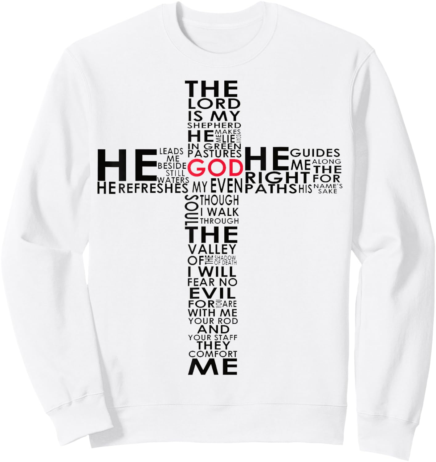 Psalm 23 Bible Verse in a Cross Design Christian Sweatshirt - Sweatshirt | White