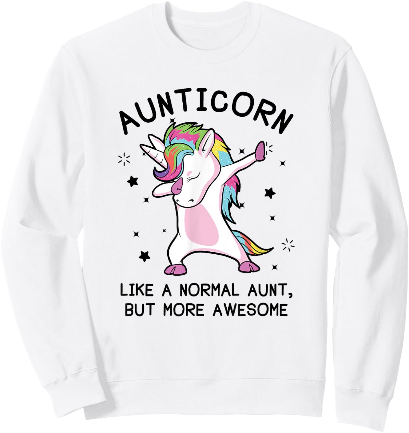 Aunt Unicorn Shirts, Aunticorn Awesome Unicorn Aunt Sweatshirt - Sweatshirt | White