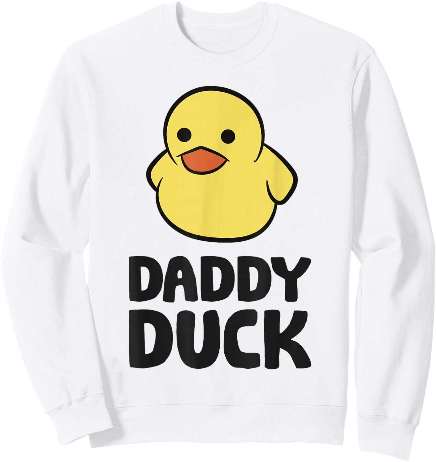 Daddy Duck Rubber Duck Dad Sweatshirt - Sweatshirt | White
