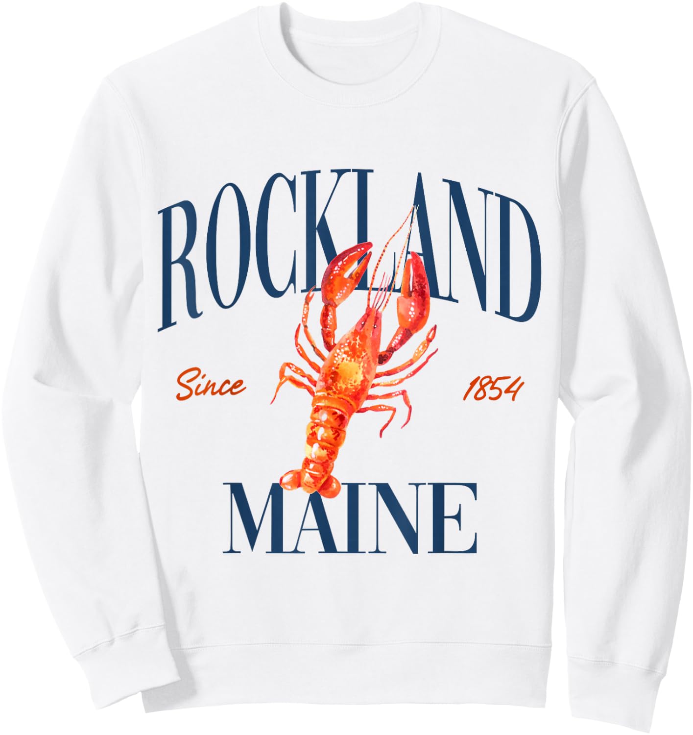 Rockland Maine Est. 1854 - Old Money, Aesthetic, Classic Sweatshirt - Sweatshirt | White