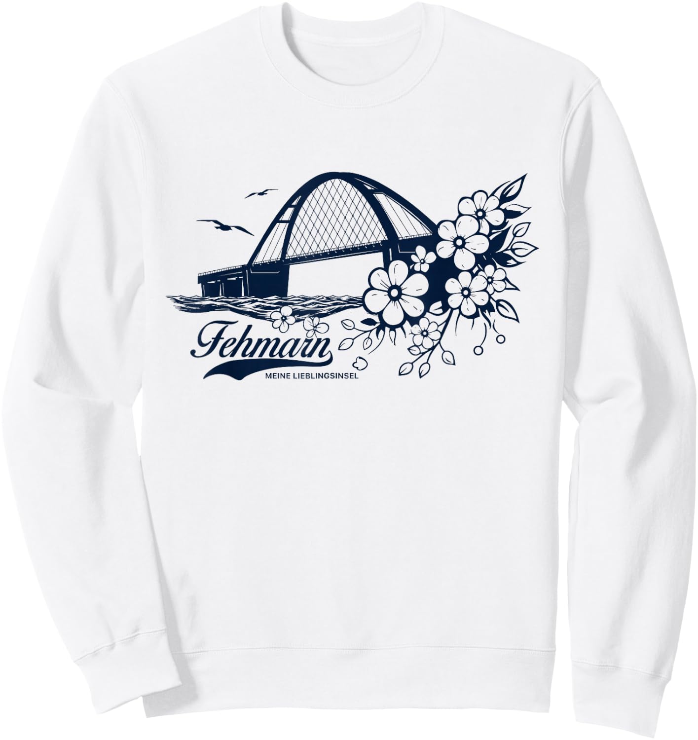 Fehmarn - Meine Lieblingsinsel Sweatshirt - Sweatshirt | White