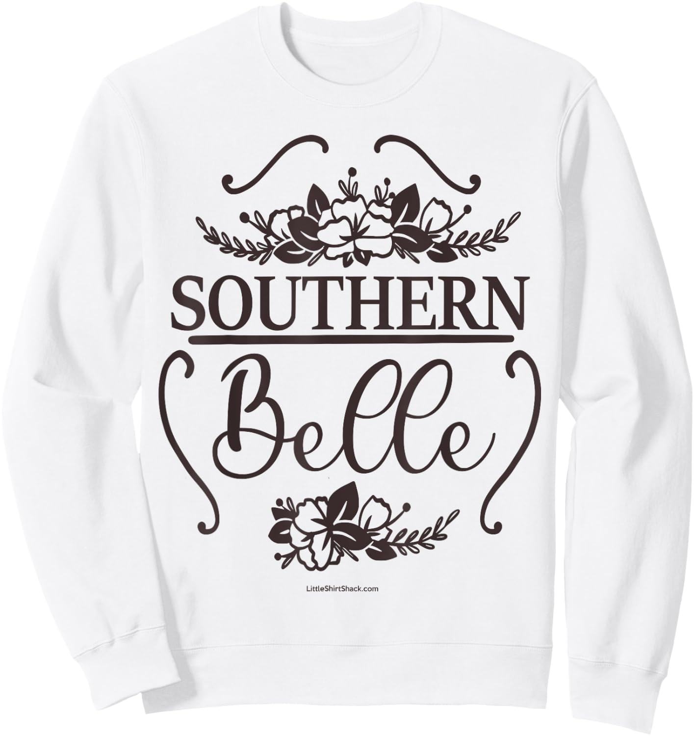Southern Belle. South Country Funny Sweatshirt - Sweatshirt | White