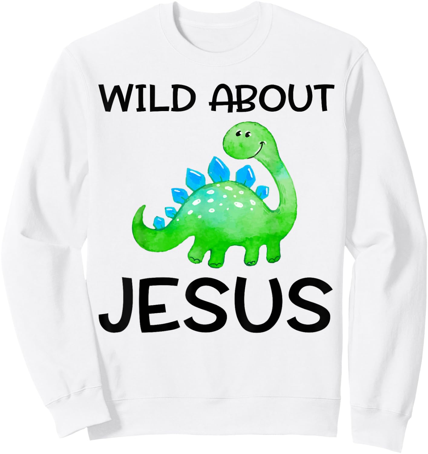 Wild About Jesus Shirt VBS Sunday School Teacher Pastor Dino Sweatshirt - Sweatshirt | White