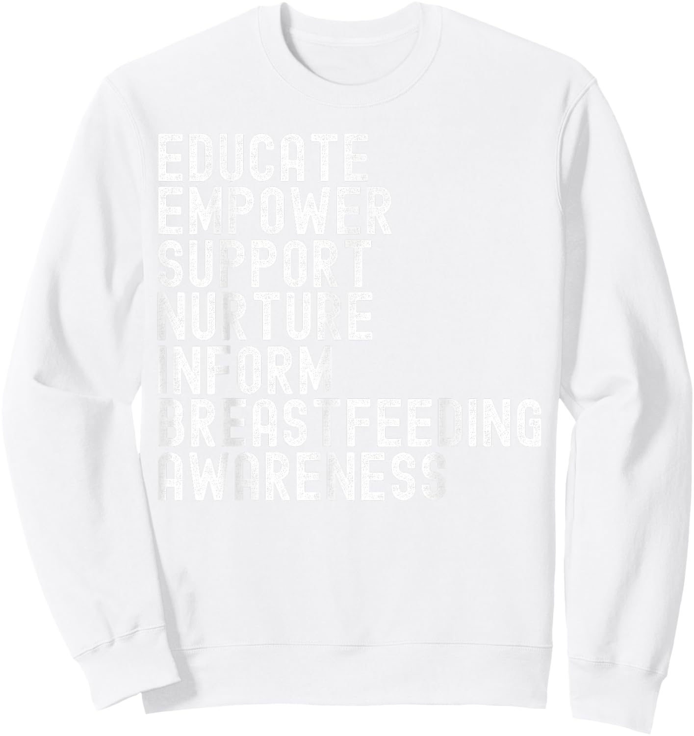 World Breastfeeding Week Awareness Breast Milk Lactation Mom Sweatshirt - Sweatshirt | White