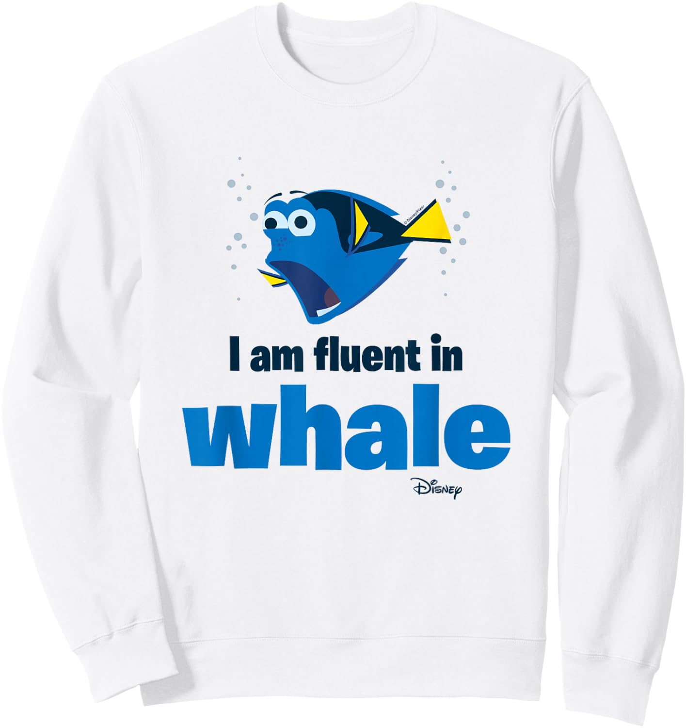 Finding Dory - I Am Fluent In Whale Sweatshirt - Sweatshirt | White
