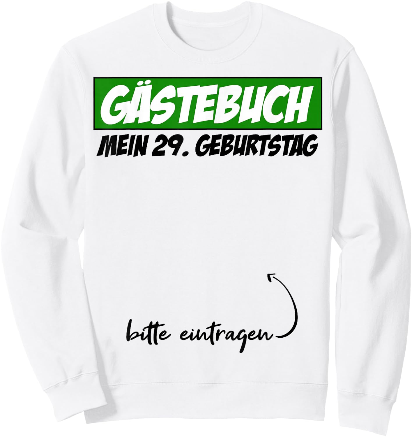 29. Geburtstag Mann Frau 29 Jahre 1997 Deko Lustig Geschenk Sweatshirt - Sweatshirt | White