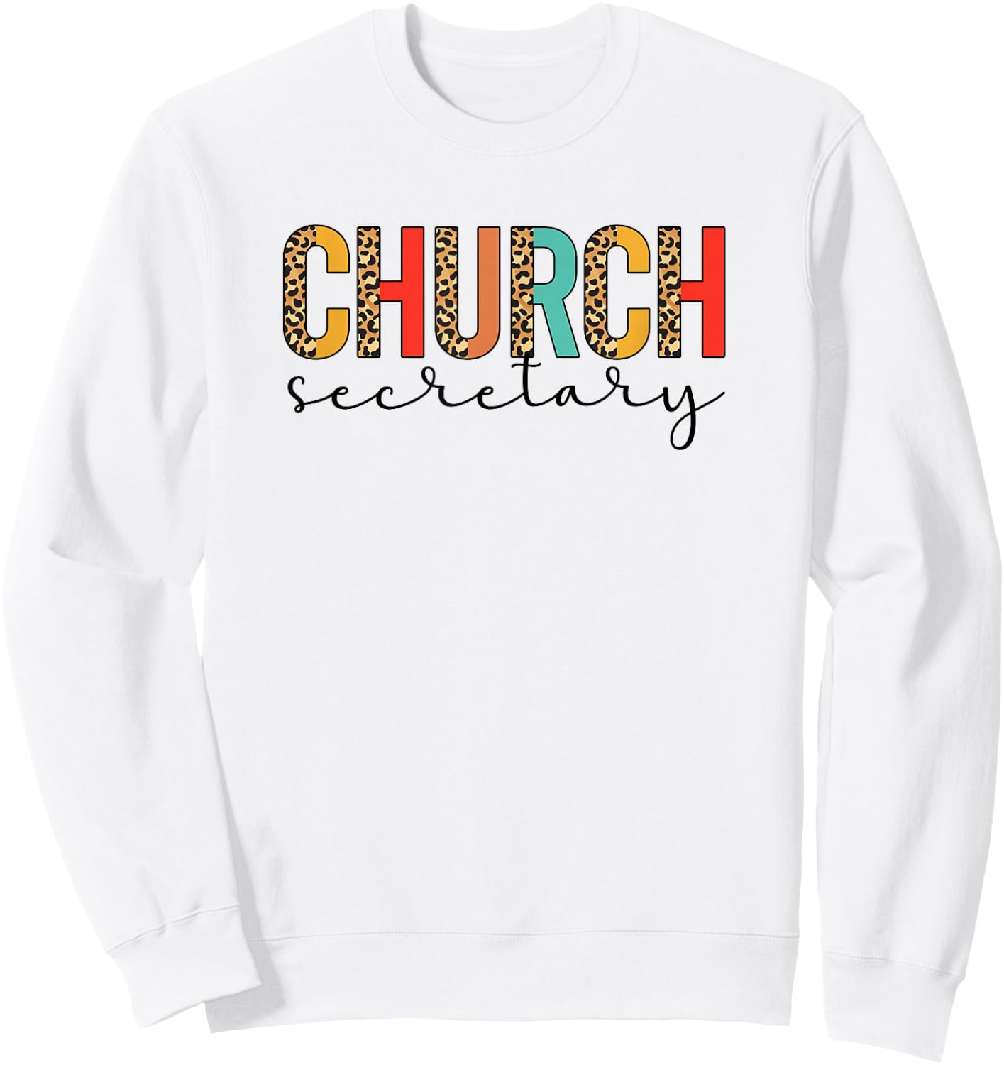 Church Secretary Leopard Church Secretaries Sweatshirt - Sweatshirt | White