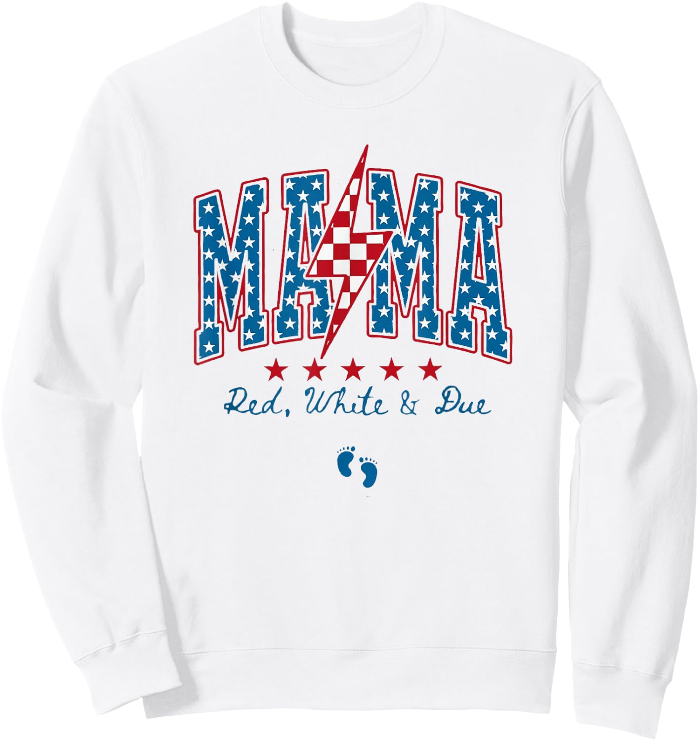 Funny American Mama 4th Of July Pregnancy Red White And Due Sweatshirt - Sweatshirt | White