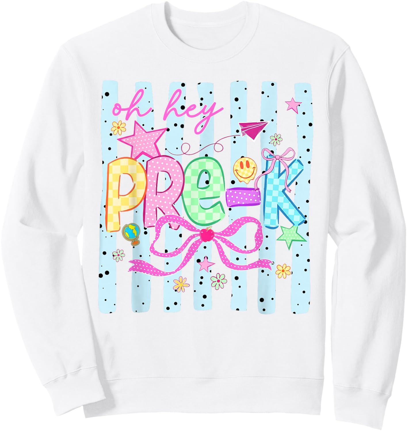 Back to School Oh Hey Preschool PreK Teachers Women Kids Sweatshirt - Sweatshirt | White