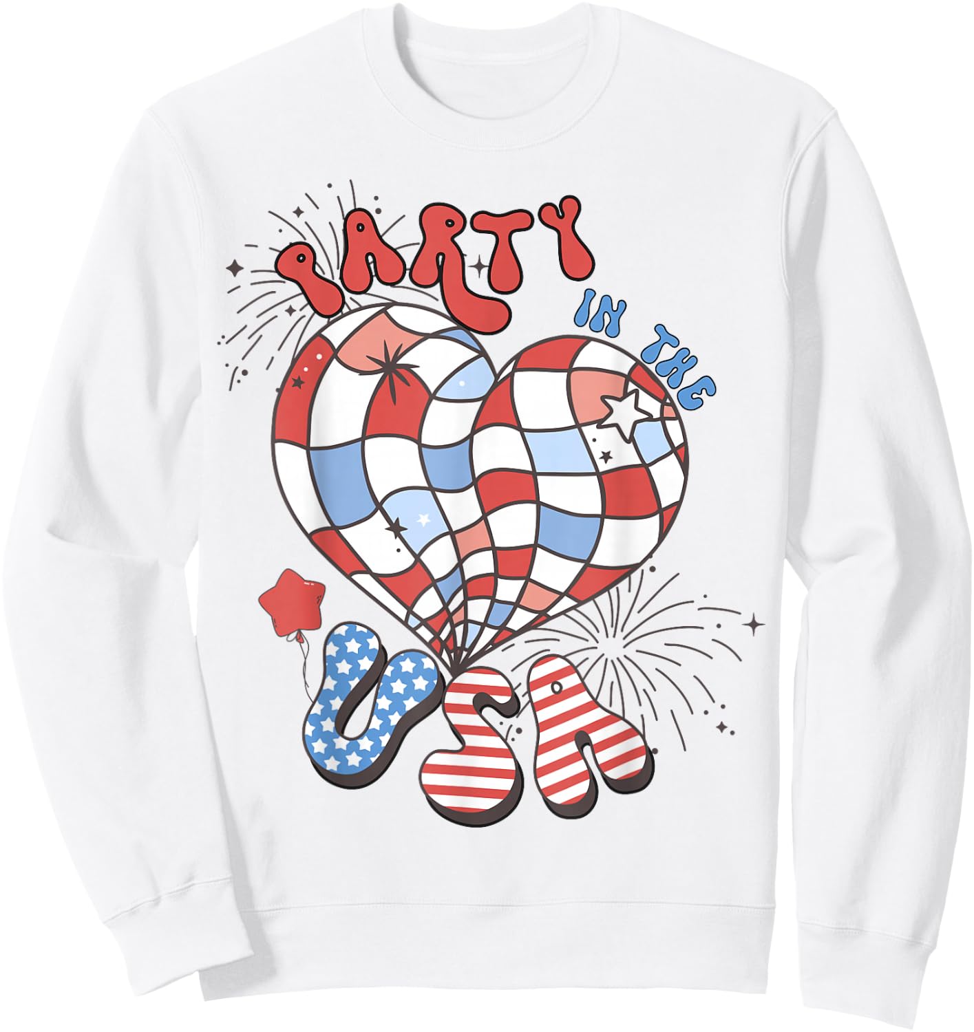 Party in The USA 4th of July America Independence Girl Women Sweatshirt - Sweatshirt | White