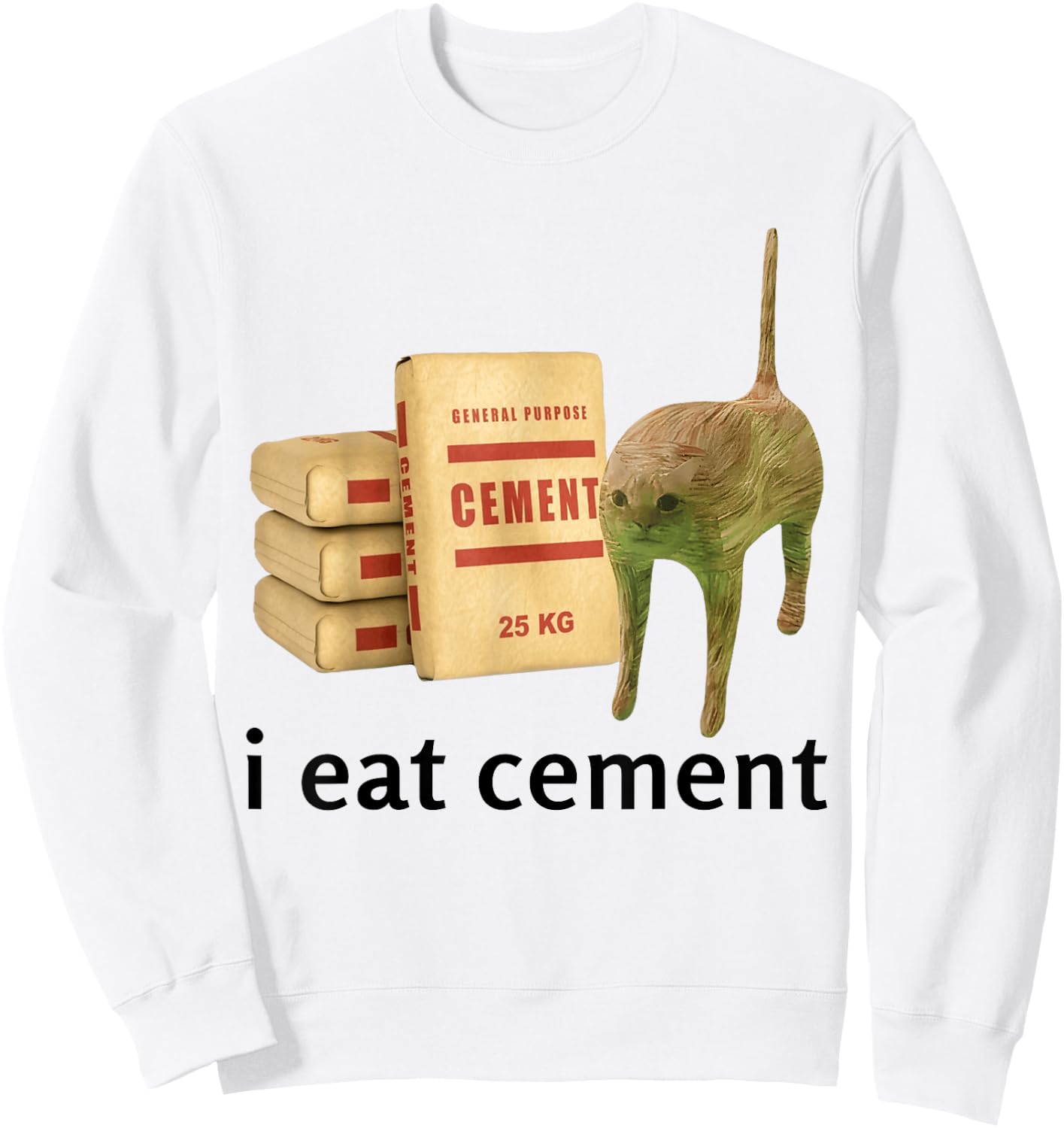 I Eat Cement Cat Shirt Kids Funny Dank Cat Meme Sweatshirt - Sweatshirt | White