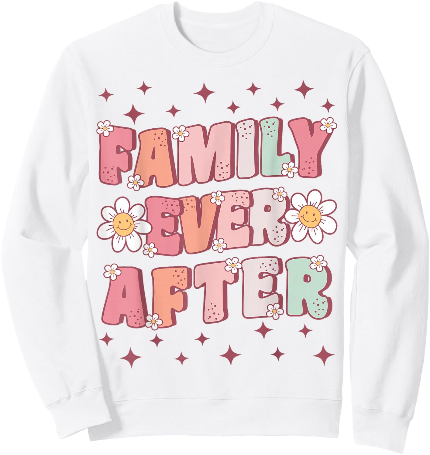 Family Ever After Cute Groovy Adoption Day for Adopted Kids Sweatshirt - Sweatshirt | White