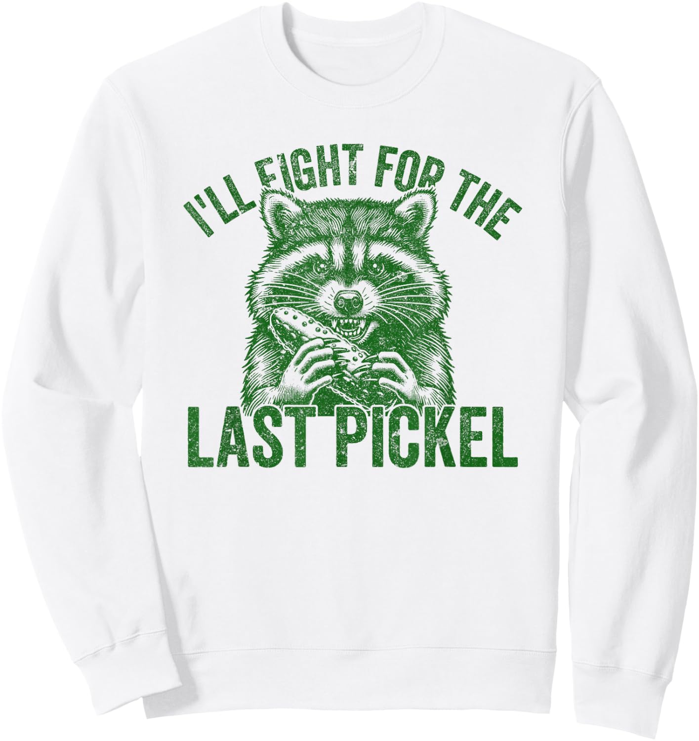 Funny Pickle Foodie Adult Humor Pickle Pun Meme Sweatshirt - Sweatshirt | White