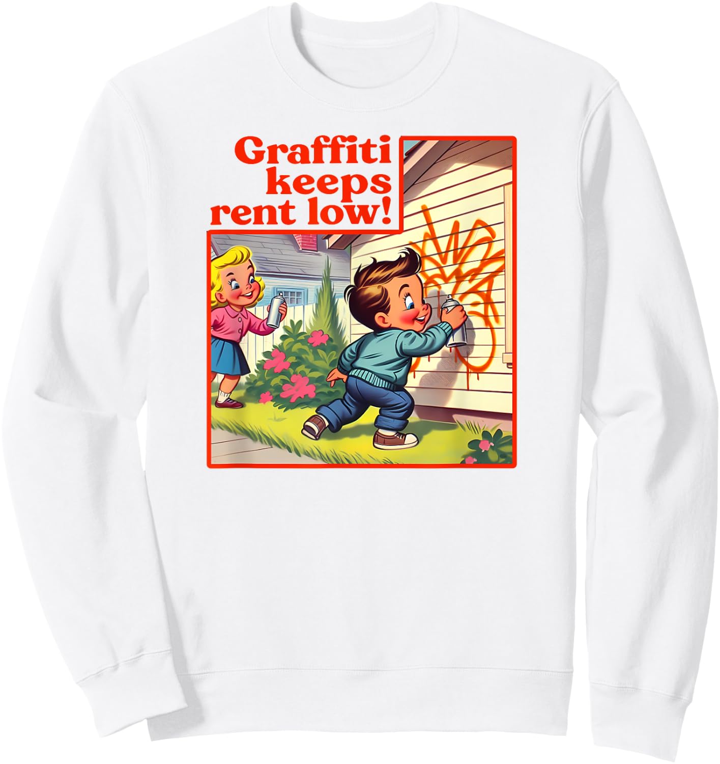 Graffiti Keeps Rent Low Retro Tag Graffiti Street Art , white, S Sweatshirt - Sweatshirt | White