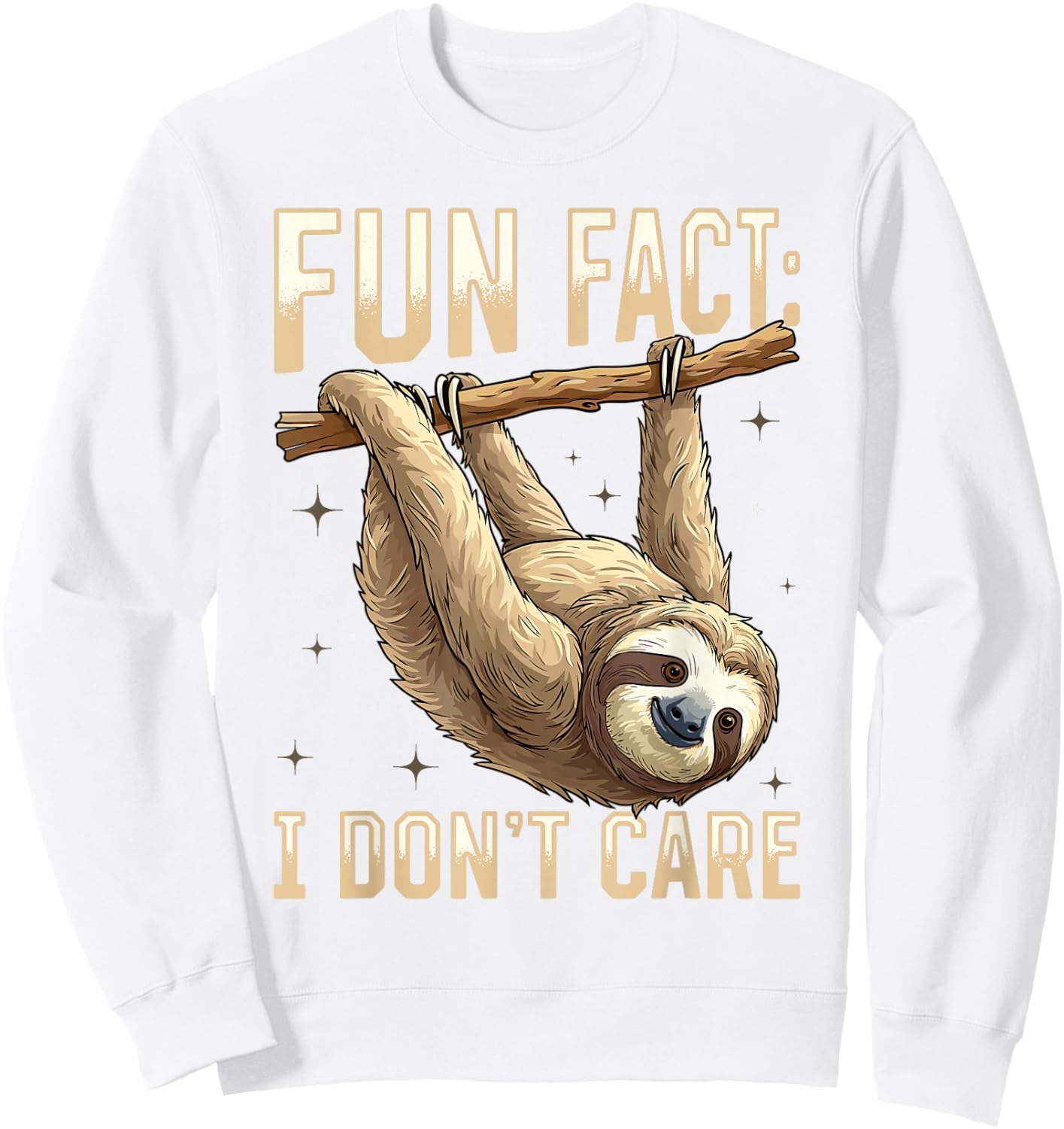 Funny Lazy Sloth Fun fact i don't care Sweatshirt - Sweatshirt | White