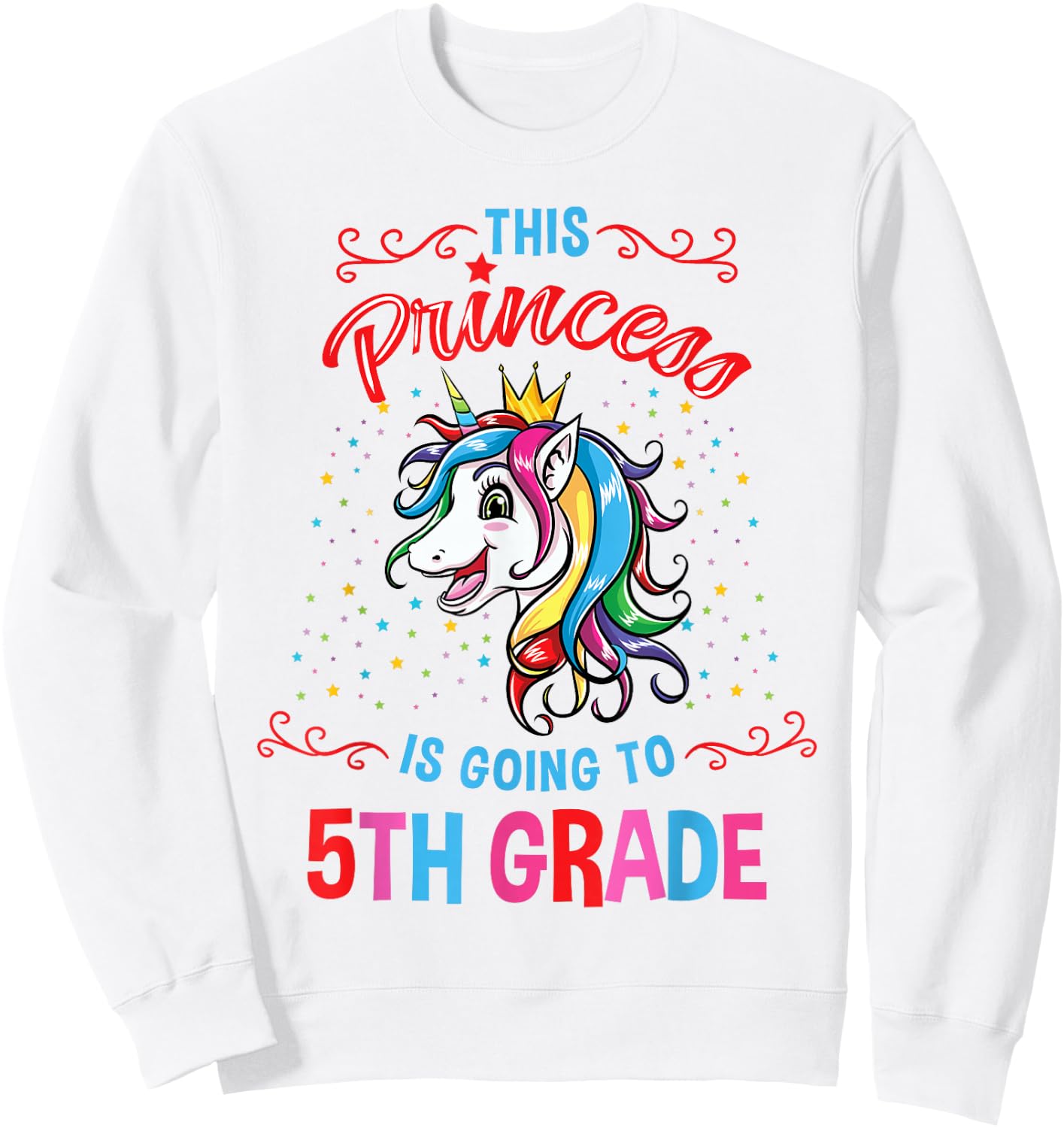 This Princess is Going to 5th Grade Back to School Girl Sweatshirt - Sweatshirt | White