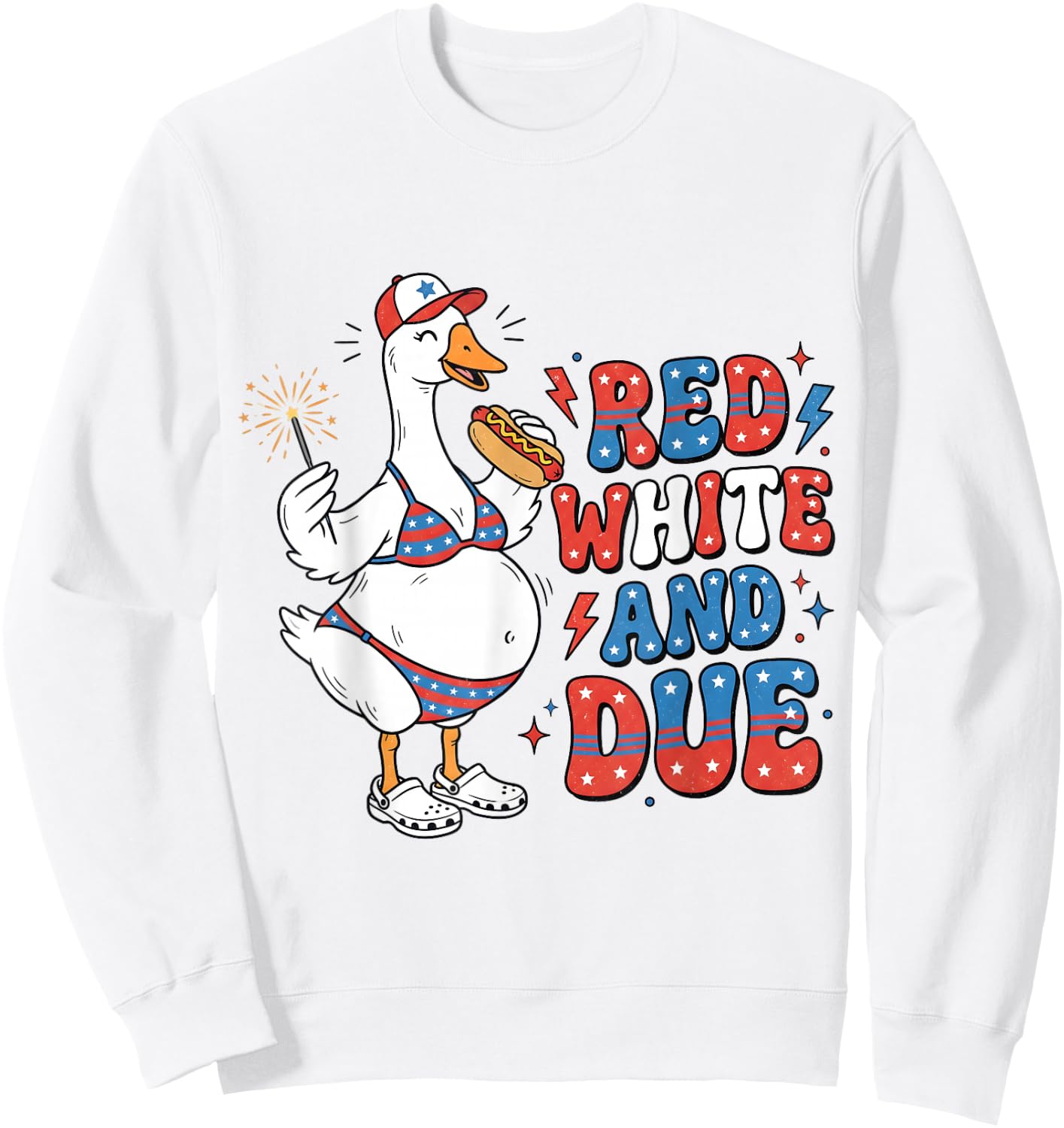 Red White and Due Funny Pregnant Goose 4th of July Pregnancy Sweatshirt - Sweatshirt | White