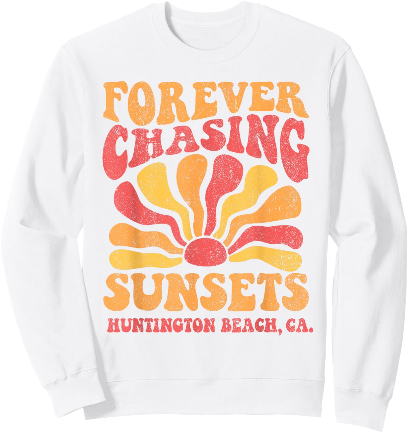 Forever Chasing Sunsets Huntington Beach California Retro Sweatshirt - Sweatshirt | White