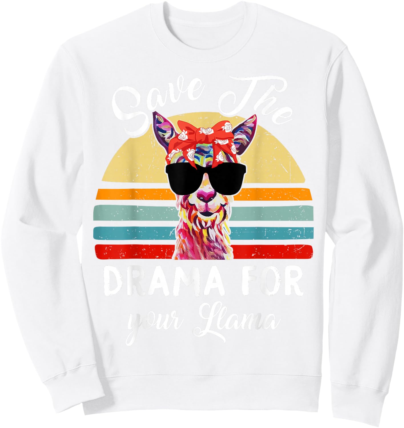 Llama-Shirt Save Drama For Your Llama Mama Mother Day Women Sweatshirt - Sweatshirt | White