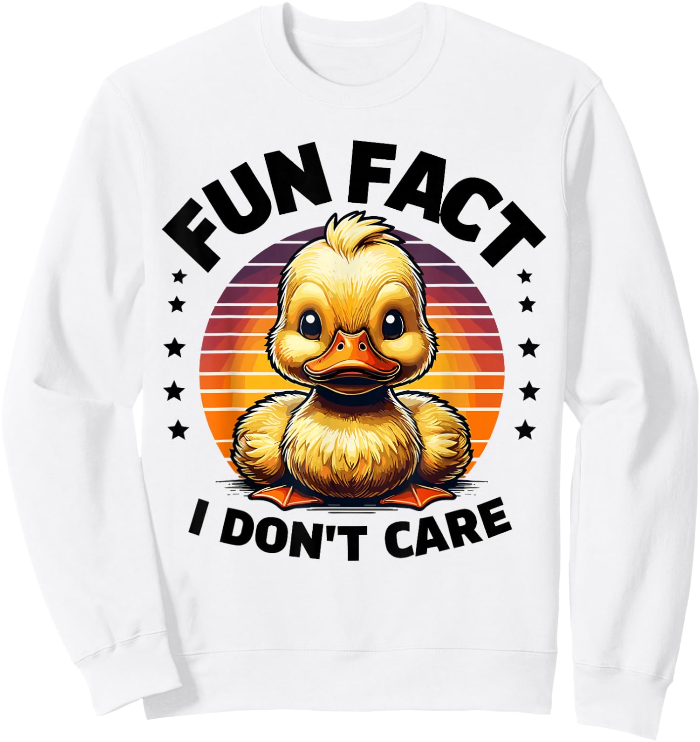 Fun Fact I Don't Care Duck Stuff | Funny Duck Sweatshirt - Sweatshirt | White