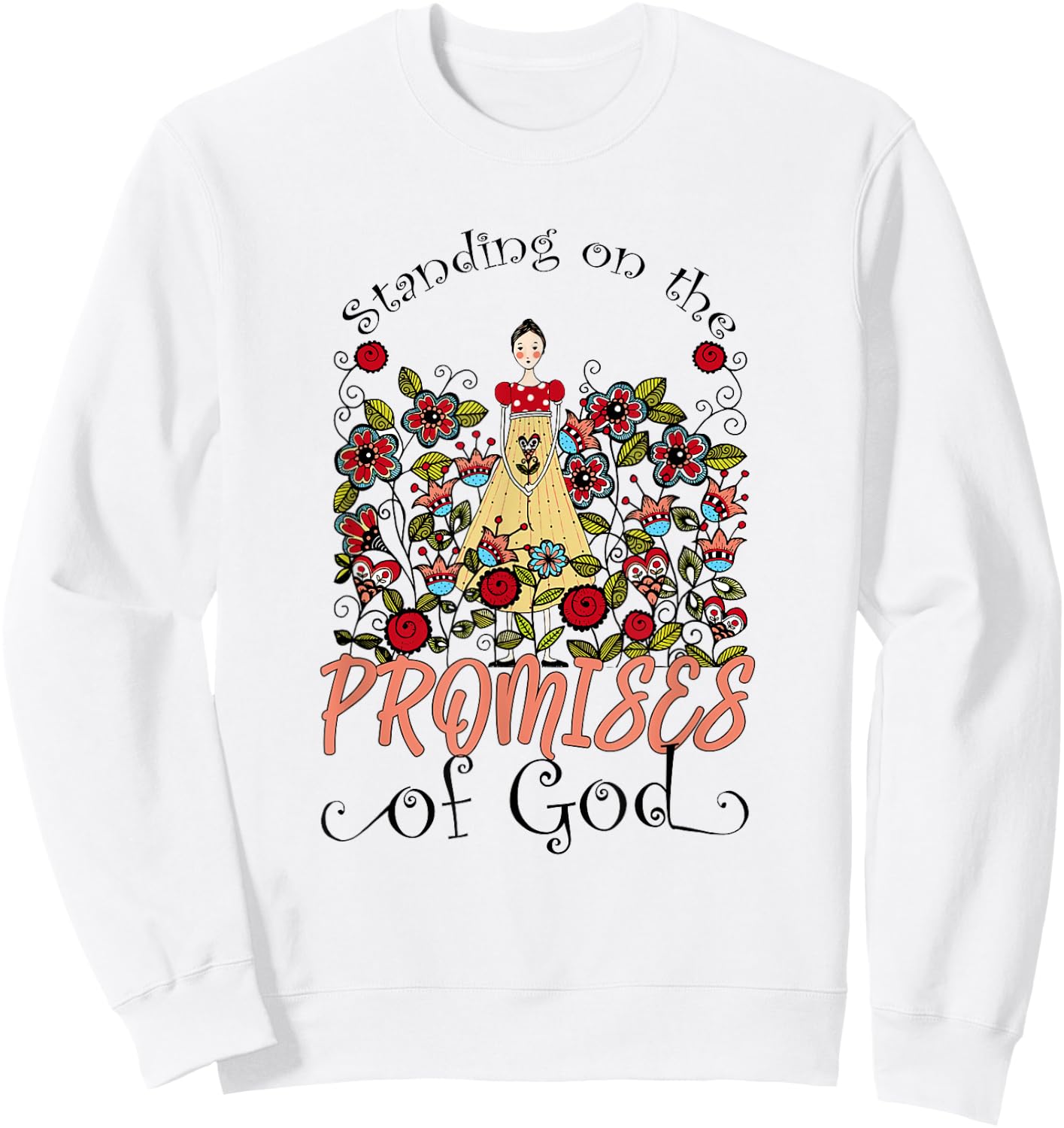 Standing On The Promises Of God Christian Faith Jesus God Sweatshirt - Sweatshirt | White