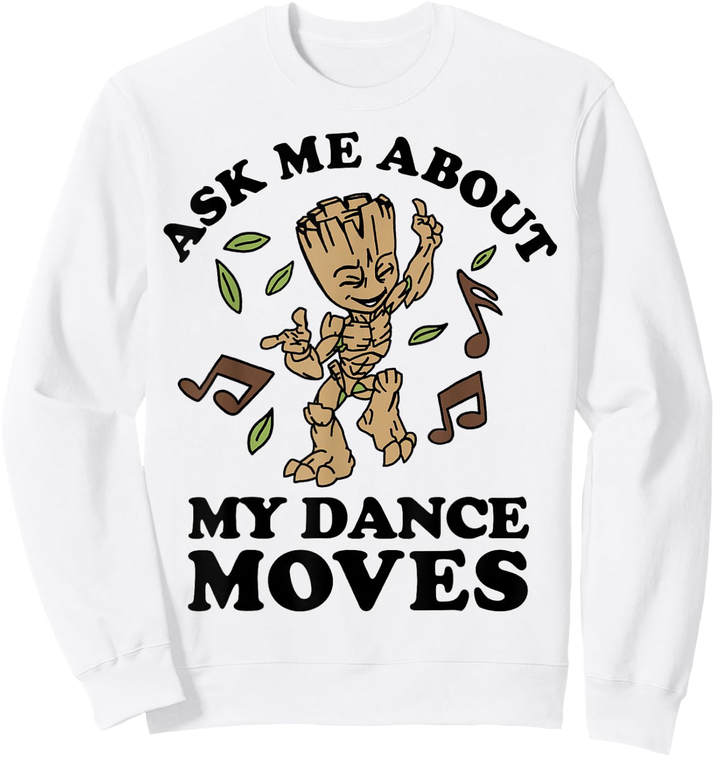 Marvel Guardians of The Galaxy Groot Ask Me About My Dance Small Sweatshirt - Sweatshirt | White