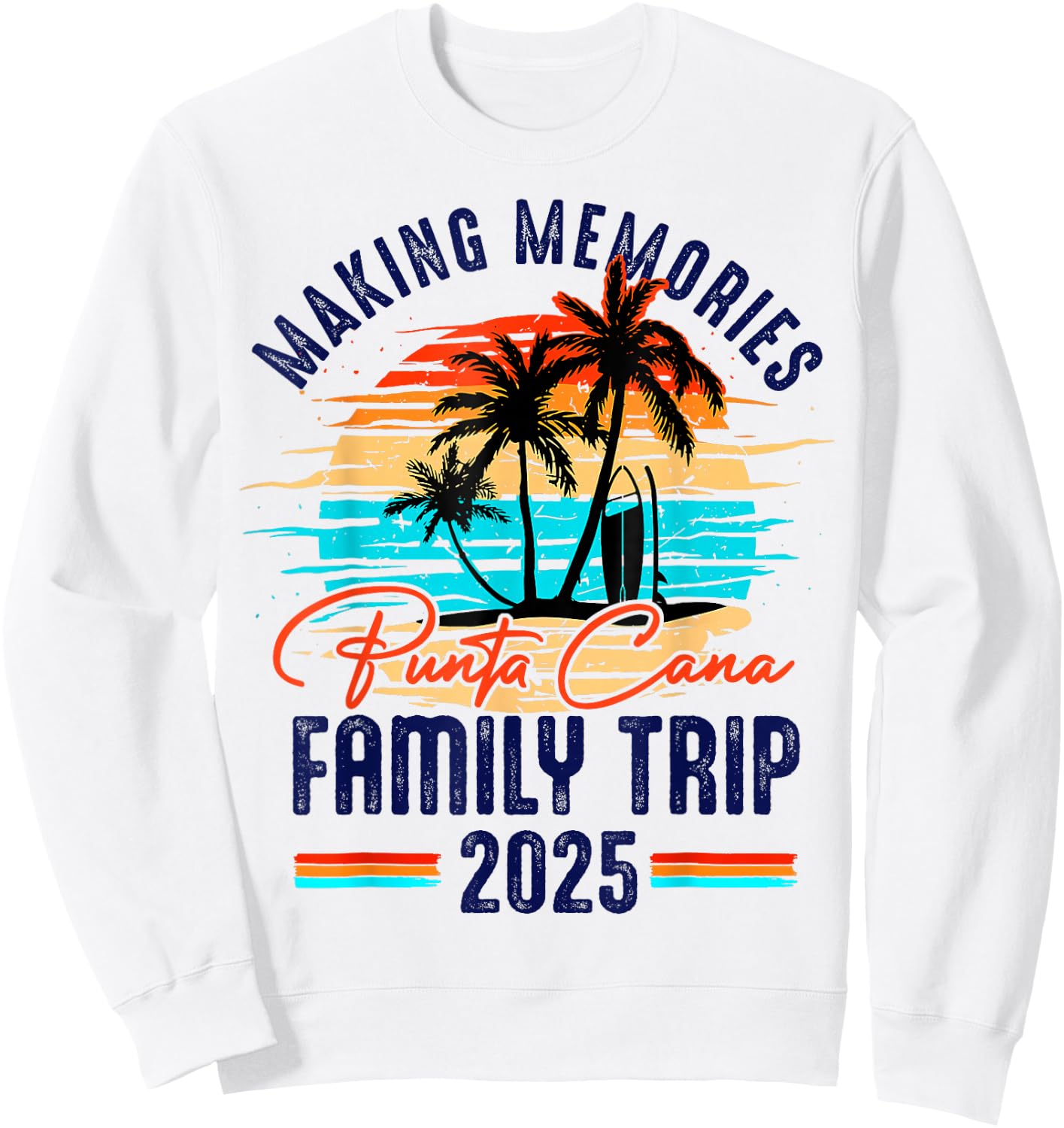 Family Punta Cana Vacation 2025 Summer Vacation Matching Sweatshirt - Sweatshirt | White