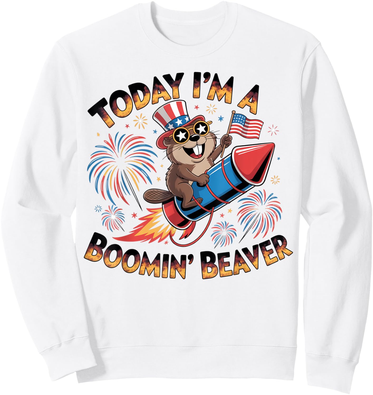 Funny 4th of July Boomin' Beaver Fireworks Patriotic USA Sweatshirt - Sweatshirt | White
