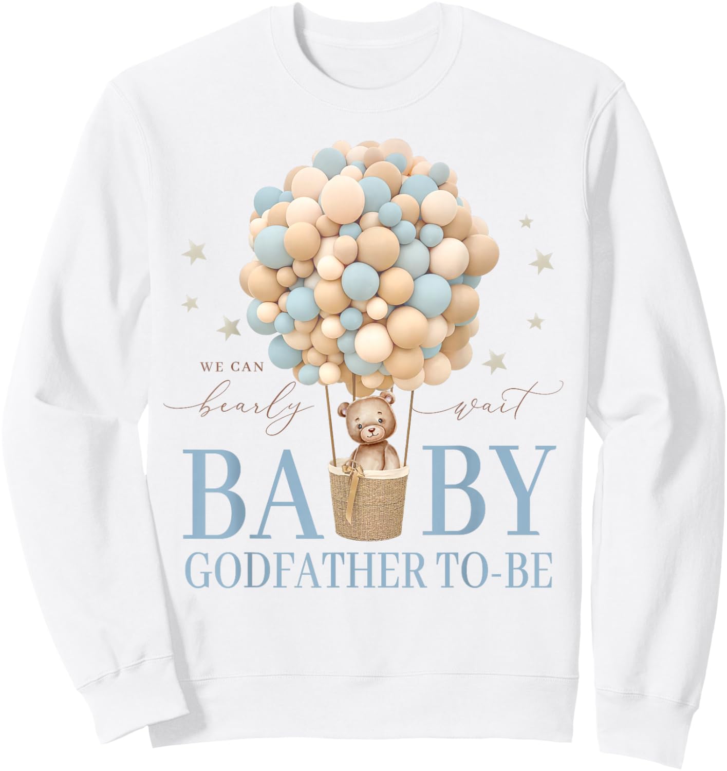 Godfather We Can Bearly Wait Baby Shower Bear Family Sweatshirt - Sweatshirt | White