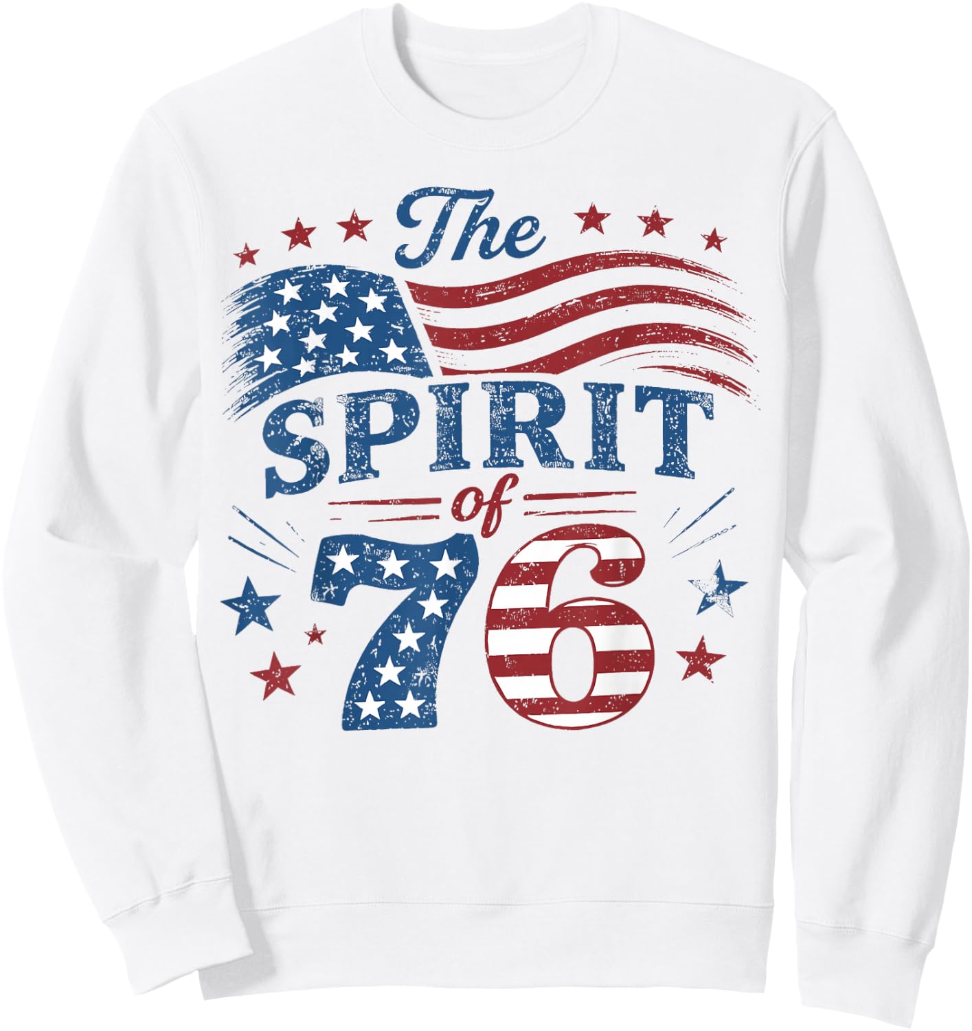 Retro The Spirit of 76 American Flag USA Fourth of July Sweatshirt - Sweatshirt | White