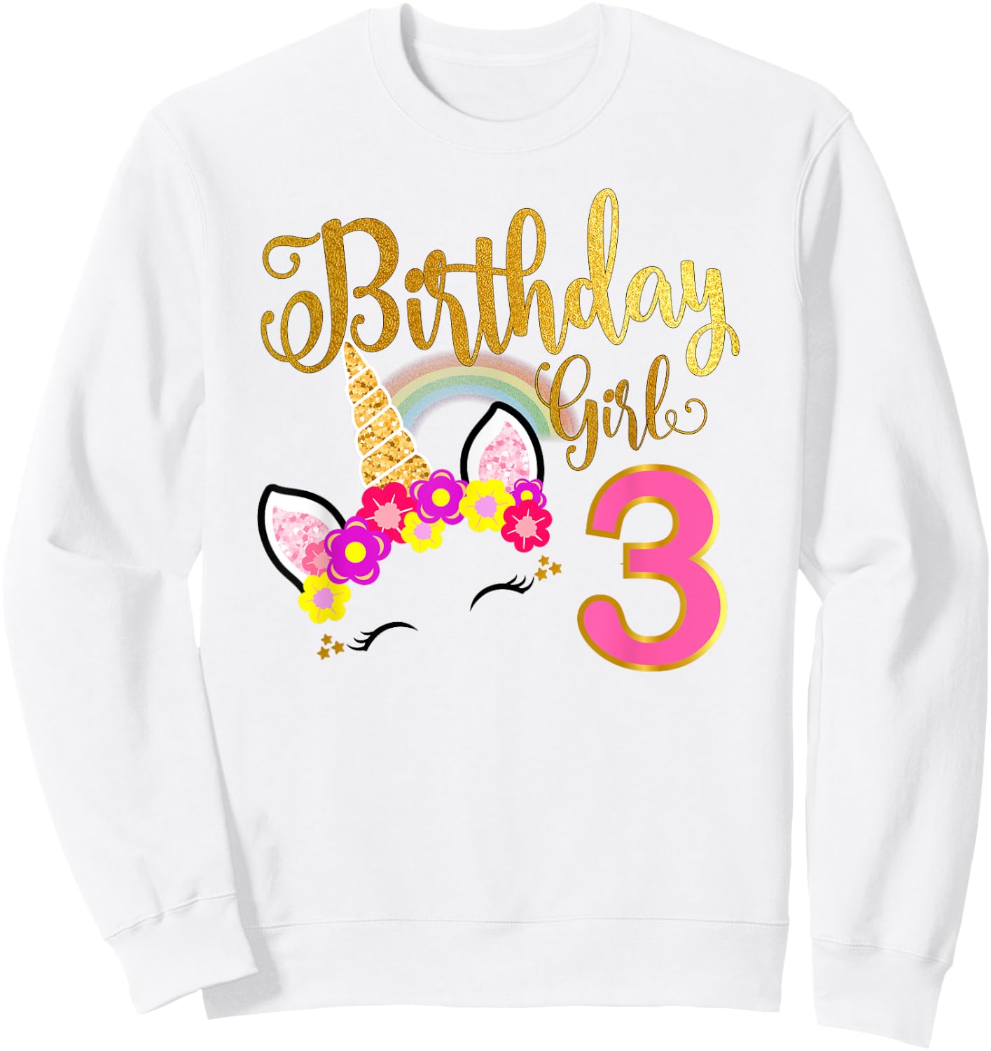 I'm 3rd the Birthday for Girl Unicorn 3 year old Birthday Sweatshirt - Sweatshirt | White