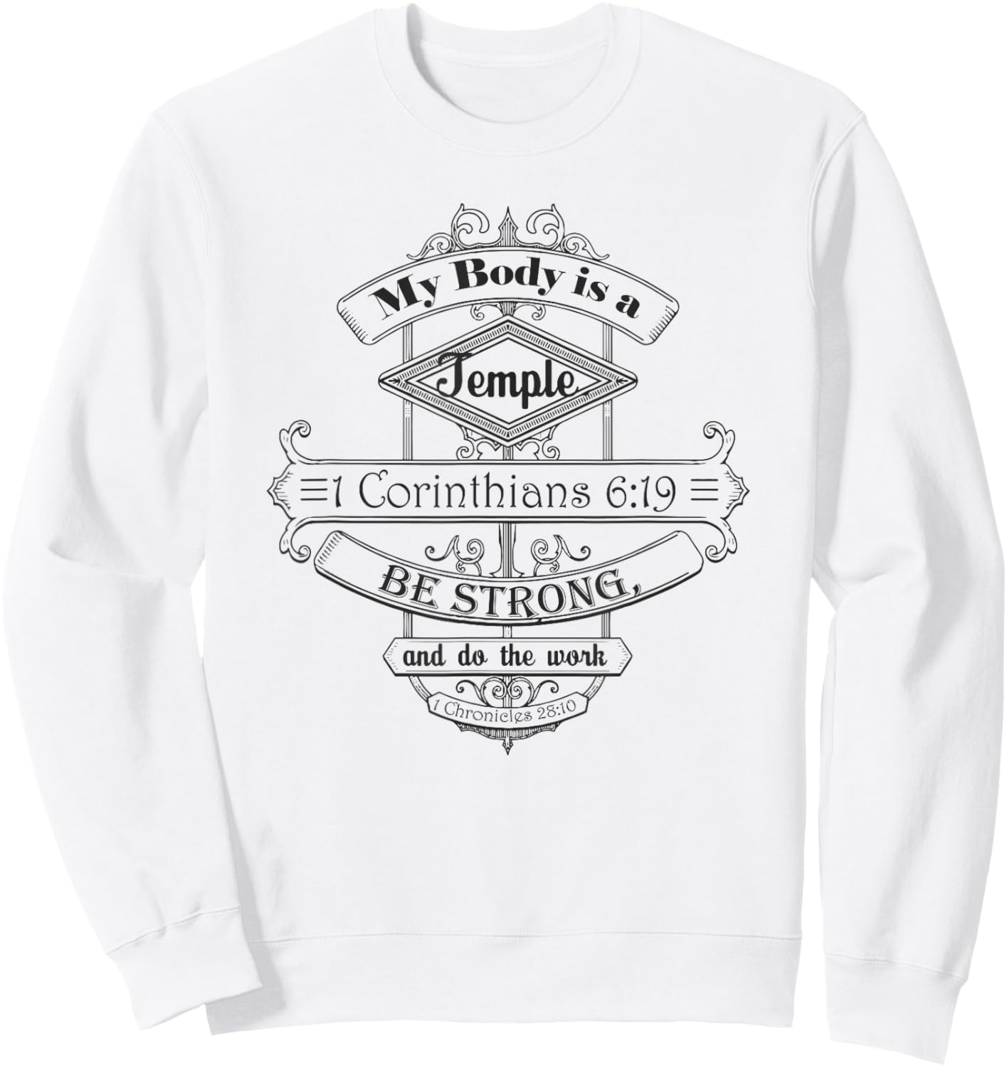 My Body is a Temple workout Inspirational Christian Sweatshirt - Sweatshirt | White