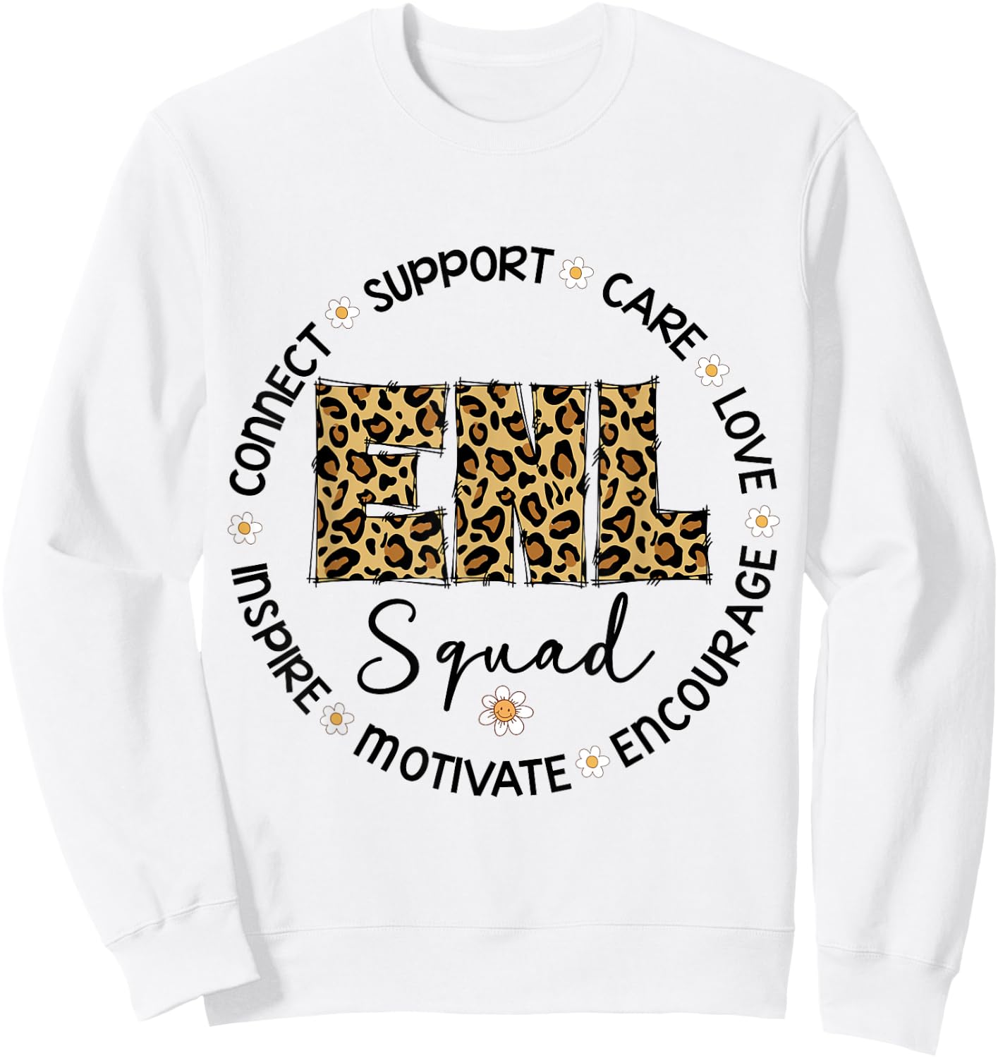Leopard ENL Squad Appreciation Week back to school Sweatshirt - Sweatshirt | White