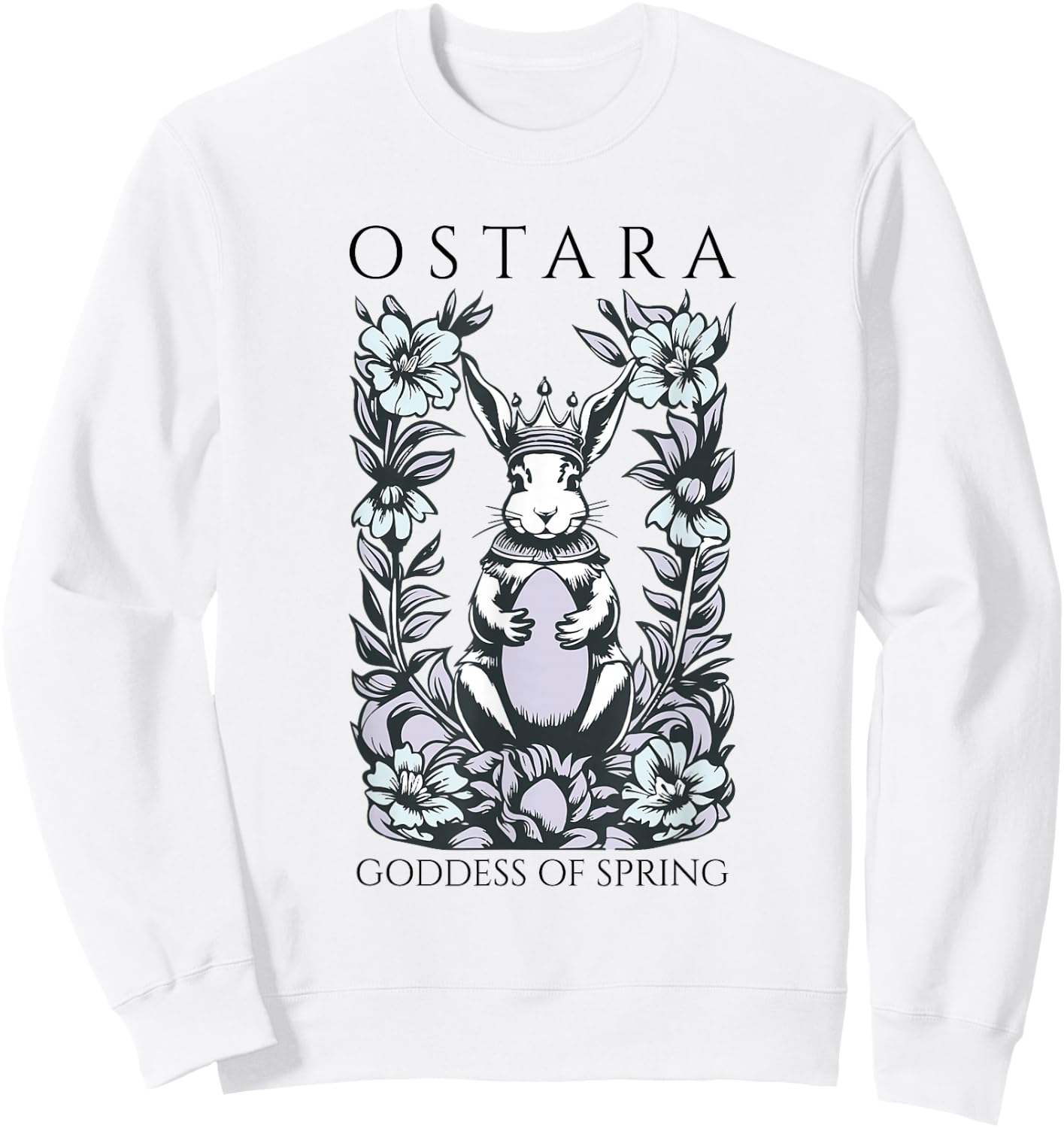 Ostara Goddess of Spring Easter Bunny Blessings Fertility Sweatshirt - Sweatshirt | White
