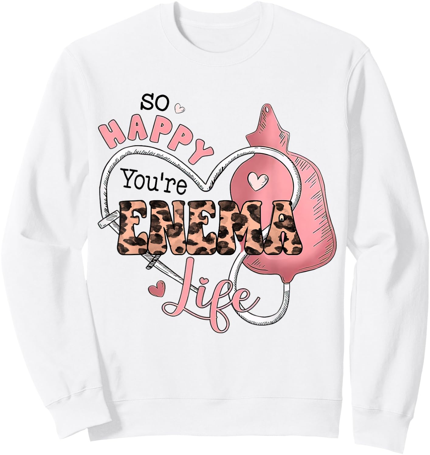 Nurse Enema Heart Med ICU Er Ed Rn Vday, Valentine Costume Sweatshirt - Sweatshirt | White