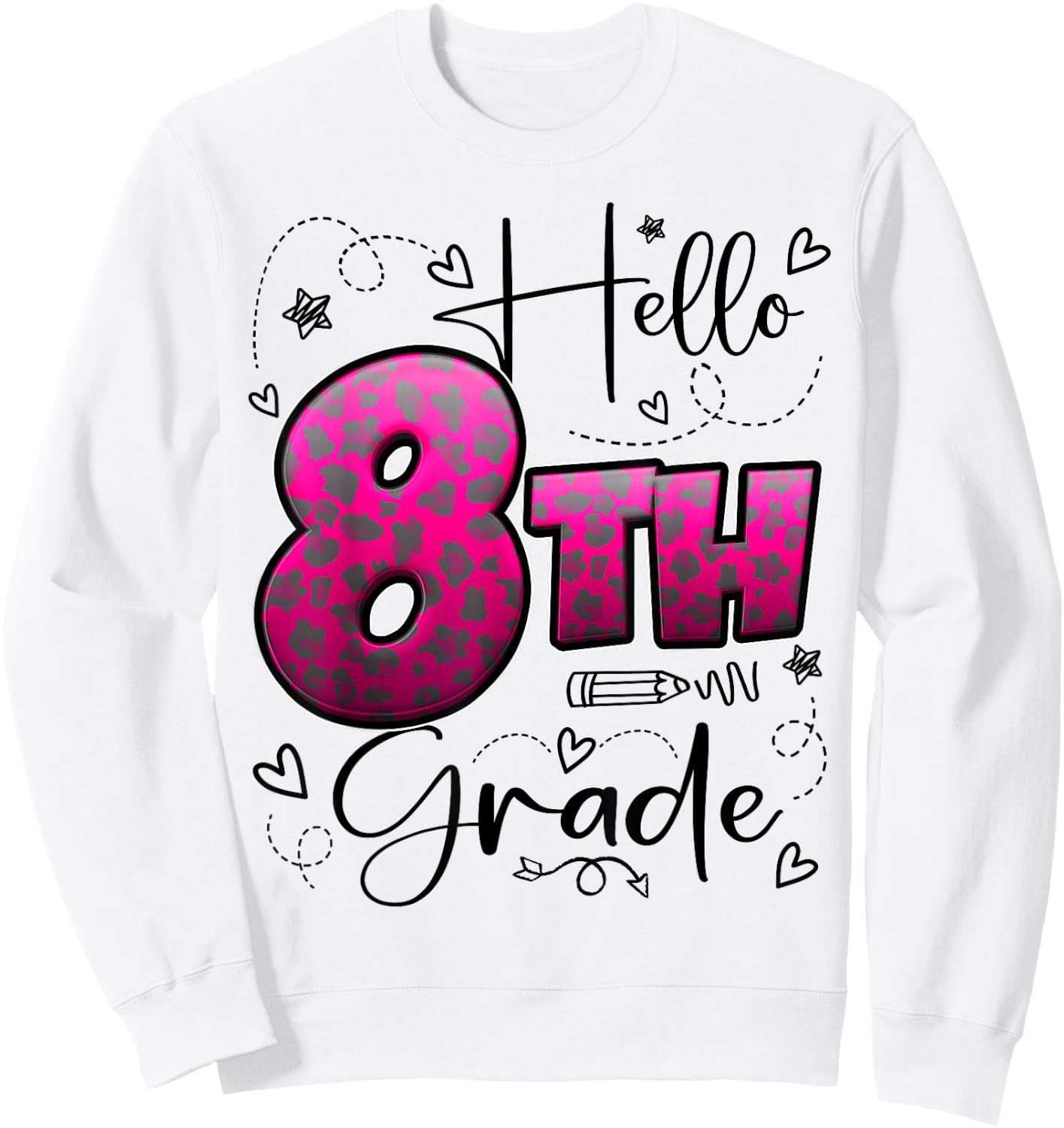 Hello 8th Grade Back To School Eighth Grade Leopard Print Sweatshirt - Sweatshirt | White
